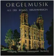 Wolfgang Wünsch - Orgelmusik