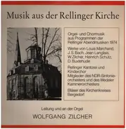 Wolfgang Zilcher - Musik aus der Relliger Kirche