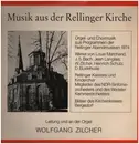 LP - Wolfgang Zilcher - Musik aus der Relliger Kirche