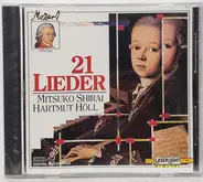 Wolfgang Amadeus Mozart - Mitsuko Shirai , Hartmut Höll - 21 Lieder