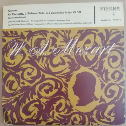 Wolfgang Amadeus Mozart - Oskar Michallik , Streichquartett der Deutschen Staatsoper Berlin , Egon - Quintett Für Klarinette, 2 Violinen, Viola Und Violoncello A-dur KV 581
