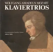 Mozart / Abegg Trio - Klaviertrios (Gesamtausgabe/Complete Edition)