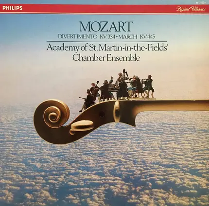 Wolfgang Amadeus Mozart - Academy Of St. Martin-in-the-Fields Chamber Ensemble - Divertimento Kv 334 • March Kv 445