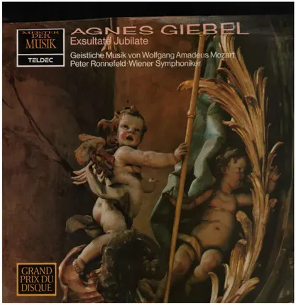 Wolfgang Amadeus Mozart - Agnes Giebel - Wiener Symphoniker - Peter Ronnefeld - Exsultate, Jubilate - Geistliche Musik von Wolfgang Amadeus Mozart