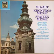 LP - Wolfgang Amadeus Mozart - Agnes Giebel , Marga Höffgen , Pilar Lorengar , Josef Traxel , Karl Kohn - Krönungsmesse - Spatzenmesse