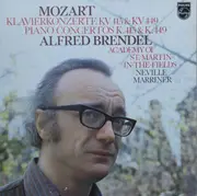 LP - Wolfgang Amadeus Mozart - Alfred Brendel , The Academy Of St. Martin-in-the-Fields , Sir Neville Ma - Klavierkonzerte KV 415 & KV 449