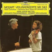Mozart - Violinkonzerte Nr. 3&5 • Violin Concertos • Concertos Pour Violon KV 216 & KV 219