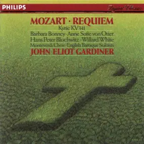 Wolfgang Amadeus Mozart - Requiem, Kyrie K 341
