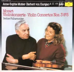Wolfgang Amadeus Mozart - Violinkonzerte / Violin Concertos Nos. 3 & 5