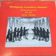Wolfgang Amadeus Mozart - Czech Philharmonic Wind Ensemble - Serenade B-Dur KV 361 Für 13 Bläser