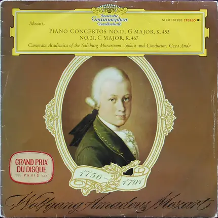 Mozart - Piano Concertos No.17 G Major, K.453 · No.21 C Major, K.467