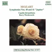 Wolfgang Amadeus Mozart - Capella Istropolitana , Barry Wordsworth - Symphonies Nos. 40 And 41 "Jupiter"