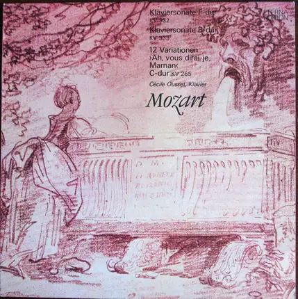 Mozart - Cécile Ousset - Klaviersonate F-dur Kv 332 / Klaviersonate B-dur Kv 333 / 12 Variationen C-dur Kv 265 'Ah, Vous Dir