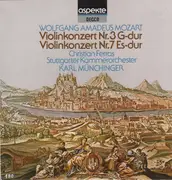 LP - Wolfgang Amadeus Mozart - Christian Ferras / Stuttgarter Kammerorchester / Karl Münchinger - Violinkonzert Nr.3 G-Dur / Violinkonzert Nr.7 Es Dur