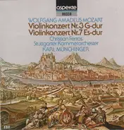 Mozart - Violinkonzert Nr.3 G-Dur / Violinkonzert Nr.7 Es Dur