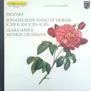 Mozart (Haskil & Grumiaux) - Sonates Pour Piano Et Violon K.378 K.304 K.376 K.301