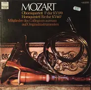 Mozart / Collegium Aureum - Oboenquartett F-dur KV370  Hornquintett Es-dur KV407