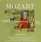 CD-Box - Mozart - Operas II: La Finta Giardiniera · Lucio Silla · Il Re Pastore · Thamos · Der Schauspieldirektor