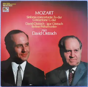 Wolfgang Amadeus Mozart - Sinfonia Concertante Es-Dur / Concertone C-Dur