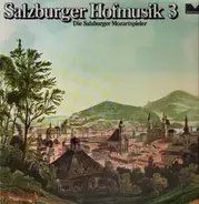 Mozart - Salzburger Hofmusik 3
