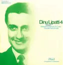 LP - Wolfgang Amadeus Mozart - Dinu Lipatti - Dinu Lipatti 4 - Klavierkonzert Nr. 21 C-Dur; Sonate Nr. 8 A-Moll