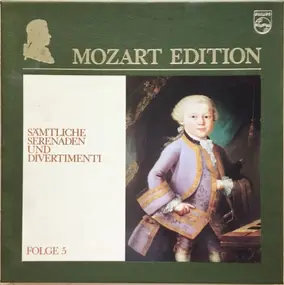 Wolfgang Amadeus Mozart - The Serenades and Divertimenti 5