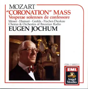 Wolfgang Amadeus Mozart - Coronation Mass / Vesperae Solennes de Confessore