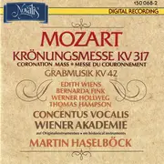 CD - Wolfgang Amadeus Mozart - Edith Wiens , Bernarda Fink , Werner Hollweg , Thomas Hampson , Concentus - Krönungsmesse KV. 317 / Grabmusik KV. 42 - Still Sealed