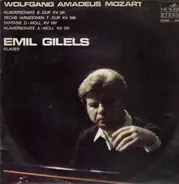 Mozart - Gilels - Klaviersonate B-dur, Кv 281 / Sechs Variationen Für Klavier F-dur Kv 398 / Fantasie Für Klavier D-m