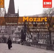 Mozart - Symphonies 29-31, 33, 34, 38 Prague & 39