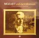 LP - Wolfgang Amadeus Mozart - Ensemble Tobias Reiser - Mozart und die Volksmusik