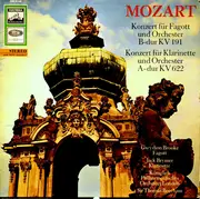 LP - Mozart - Mozart Concertos In B Flat Major, K.191 For Bassoon And Orchestra; In A Major, K.622 For Clarinet And Orchestra
