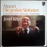 Mozart - Die Großen Sinfonien