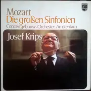 Mozart - Die Großen Sinfonien