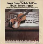 Mozart / Beethoven / Schubert - Viennese Sonatas For Violin And Piano