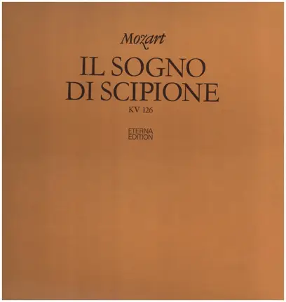 Wolfgang Amadeus Mozart - Il Sogno Di Scipione KV 126 / Leopold Hager