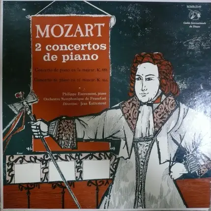 Wolfgang Amadeus Mozart - Philippe Entremont , Orchestre Symphonique De Francfort , Jean Entremont - Mozart 2 Concertos De Piano