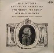 Mozart - Symphony 'Haffner' / Symphony 'Prague' / German Dances