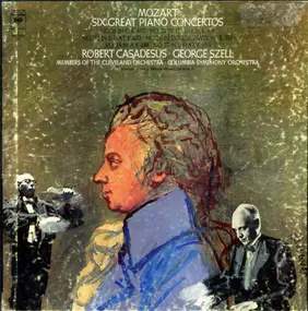 Wolfgang Amadeus Mozart - Six Great Piano Concertos