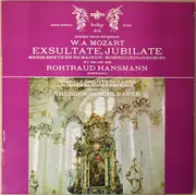 LP - Wolfgang Amadeus Mozart - Rotraud Hansmann , Chorale Philippe Caillard , Wiener Barockensemble , Di - Exsultate, Jubilitate, Messe Brève En Ré Majeur, Misericodias Domini - KV 165-194-222 - Gatefold