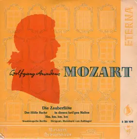 Wolfgang Amadeus Mozart - Die Zauberflöte (Auszüge)