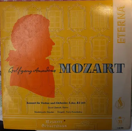 Wolfgang Amadeus Mozart - Staatskapelle Dresden , David Oistrach , Franz Konwitschny - Konzert Für Violine Und Orchester A-dur, KV 219