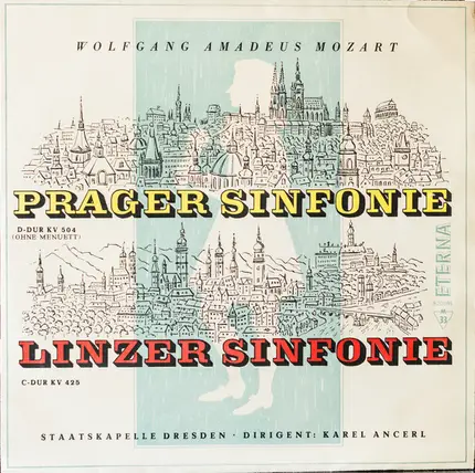 Mozart / Karel Ancerl - Prager Sinfonie D-Dur KV 504 ( Ohne Menuett ) / Linzer Sinfonie C-Dur KV 425