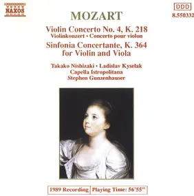 Wolfgang Amadeus Mozart - Violin Concerto No. 4, K. 218 (Violinkonzert, Concerto Pour Violon) / Sinfonia Concertante, K. 364