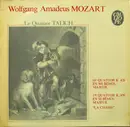 LP - Wolfgang Amadeus Mozart - Talich Quartet - 16e Quatuor K.428 En Mi Bémol Majeur / 17e Quatuor K.458 En Si Bémol Majeur
