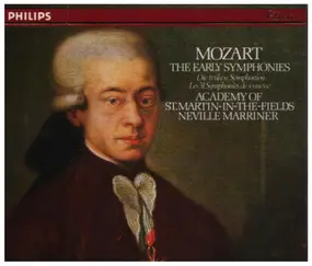 Wolfgang Amadeus Mozart - The Early Symphonies