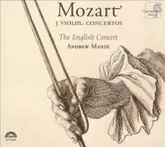 Mozart - Three Violin Concertos