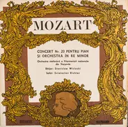 Wolfgang Amadeus Mozart - The National Warsaw Philharmonic Orchestra , Dirijor : Stanislaw Wislocki - Concert Nr. 20 Pentru Pian Și Orchestra În Re Minor