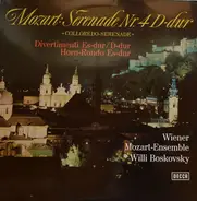 Mozart - Serenade Nr. 4 D-Dur / Rondo Für Horn Und Orchester Es-Dur, KV 371 / Divertimento Nr. 2 D-Dur, K. 1
