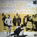 LP - Wolfgang Amadeus Mozart - Die Hochzeit Des Figaro / Don Giovanni (Auszüge)